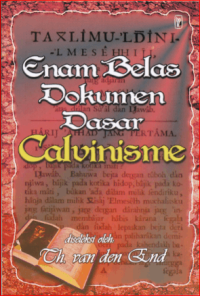 Image of Enam Belas Dokumen Dasar Calvinisme