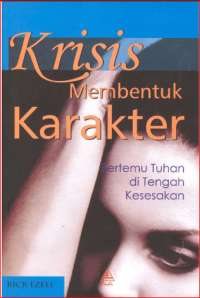 Image of Krisis Membentuk Karakter