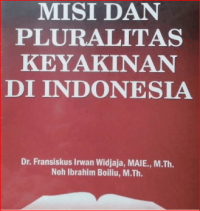 Image of Misi Dan Pluralitas Keyakinan Di Indonesia