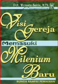 Image of Visi Gereja Memasuki Milenium Baru