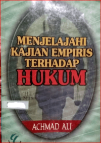 Image of Menjelajahi Kajian Empiris Terhadap Hukum