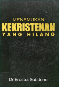 Image of Menemukan Kekristenan yang Hilang