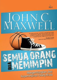 Image of Semua Orang Bisa Memimpin