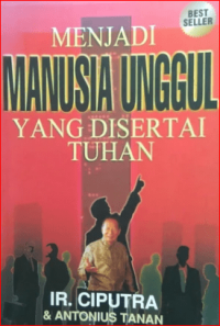 Image of Menjadi Manusia Unggul Yang Disertai Tuhan